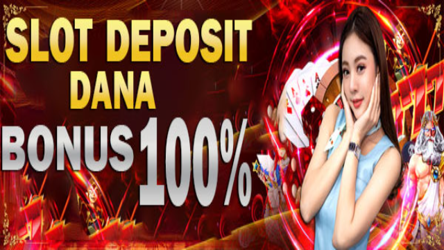 5 Rekomendasi Permainan Slot Deposit Via Dana Tanpa Potongan